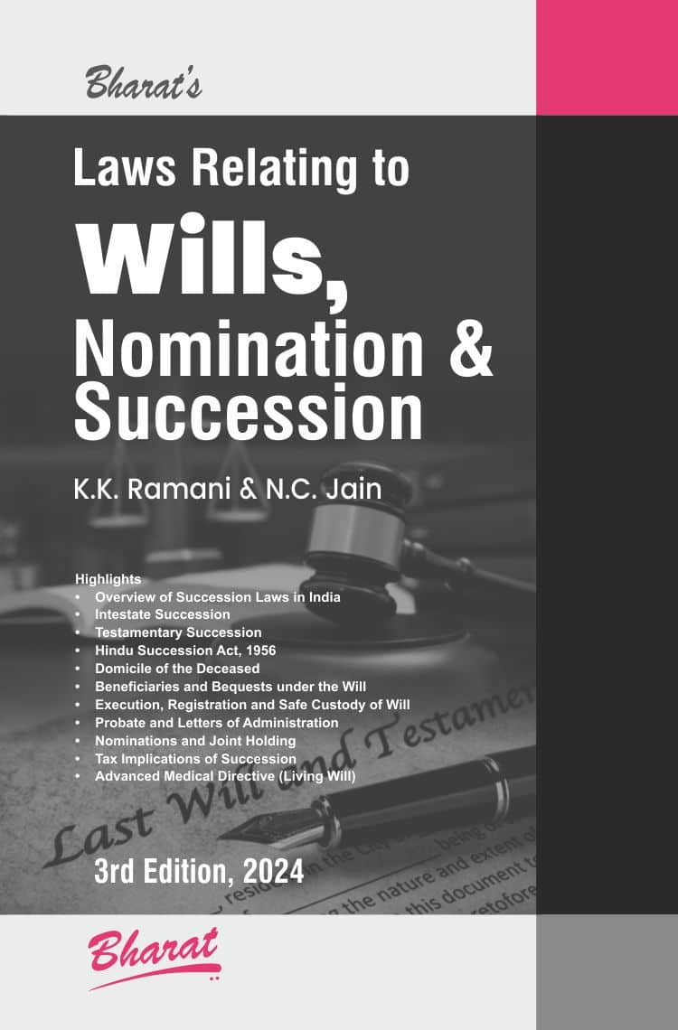 Laws Relating to Wills, Nomination & Succession